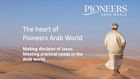 Pioneers Arab World - Chris Binstead