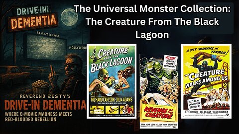 Drive-In Dementia: Universal Monster Collection: The Creature From The Black Lagoon