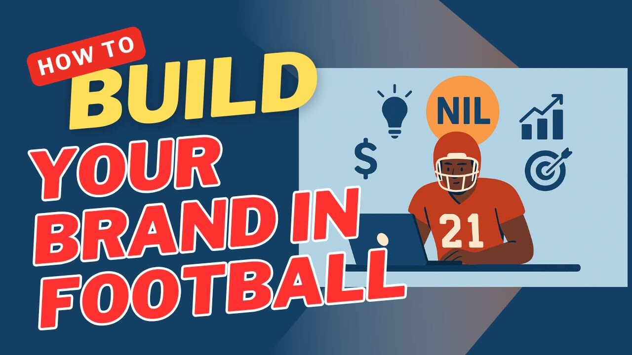 How to Build a Successful NIL Strategy in 2025: A Guide for American Football Players