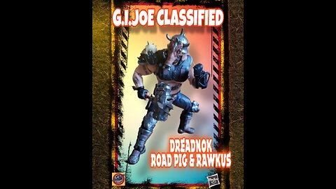 G.I.Joe Classified Cobra Dreadnok Road Pig and Rawkus