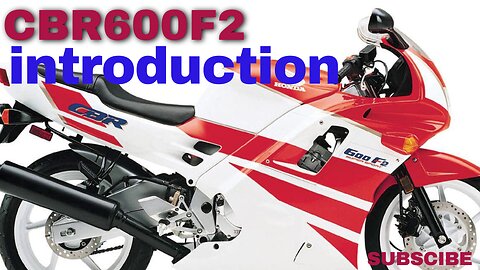 Honda cbr600f2 introduction