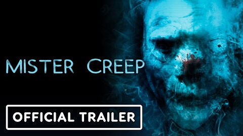 Mister Creep - Official Trailer (2022) Thomas Burke, Ali Alkhafaji