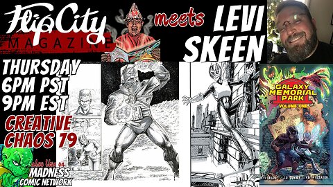 CREATIVE CHAOS 79- LEVI SKEEN