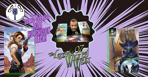 What If Oz Was a Western? with Guest Tom Hutchison
