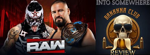 #WWERaw Review Live From Scotland 3/24/25 - Is Penta the New IC Champ?!? - Into Somewhere Weekly -