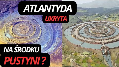 075 | ATLANTYDA odnaleziona... na SAHARZE? | NN