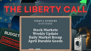 Liberty Call for 5/27/2025