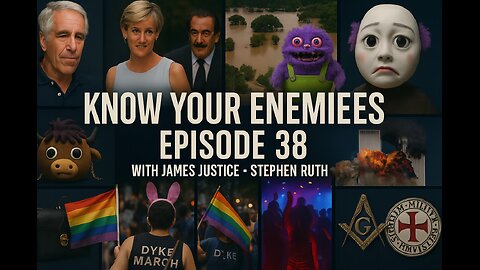“Epstein, Floods & Freemasons – Ep 38 with James Justice & Stephen Ruth”
