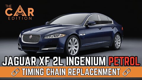 Our First Jaguar XF 2L Petrol Ingenium Tear-Down | Timing Chain Slack at 78k Miles - The Car Edition