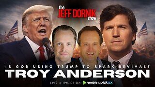 Is God Using Donald Trump and Other Unlikely Figures to Spark Revival in America? | Troy Anderson
