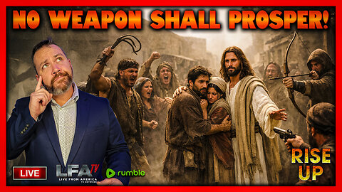 NO WEAPON SHALL PROSPER! | RISE UP 12.30.25 730AM