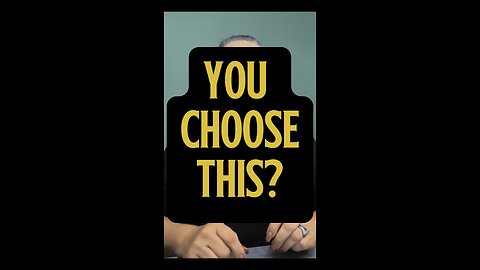 You Choose This? 🤔