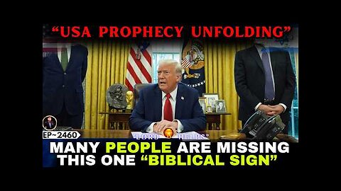 PROPHECY: USA prophecy unfolding - many people missed a biblical sign