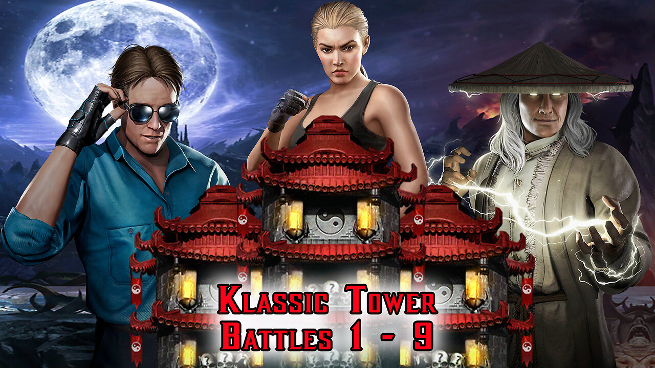MK Mobile. Klassic Tower Battles 1 - 9