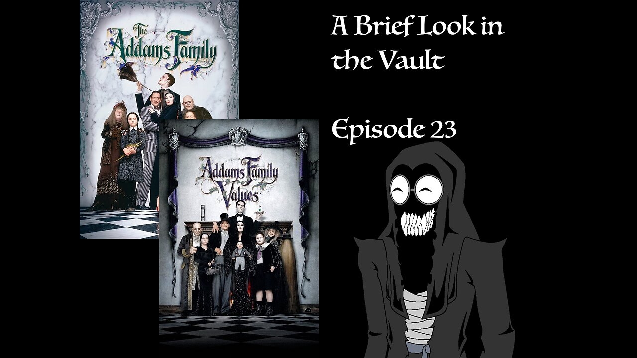 Creepy, Kooky, and Oddly Wholesome (BLV 23 – The Addams Family Duology)