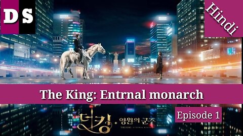 The King Eternal Monarch Episodes 1 in Hindi Explanations By Drama Series Korean drama
