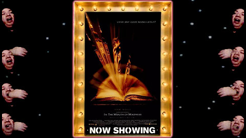 Stevie Bee's Movie Madness!!- In The Mouth of Madness!!
