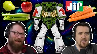 Guess that Space Marine Chapter? - Food Talk with Tom and Ben