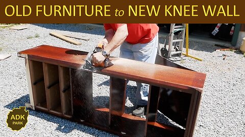 Using OLD Furniture to Build a NEW Knee Wall