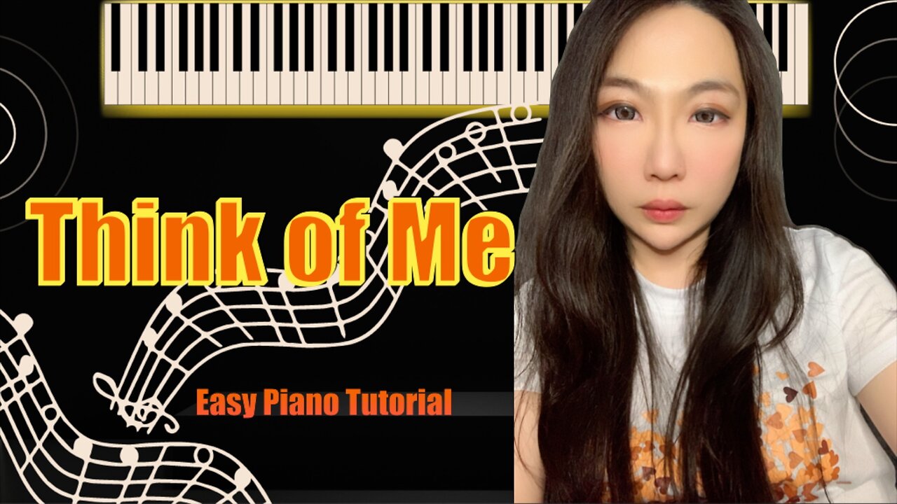 Think of Me Piano From The Phantom of the Opera