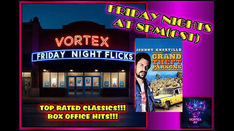 Vortex Friday Night Flicks