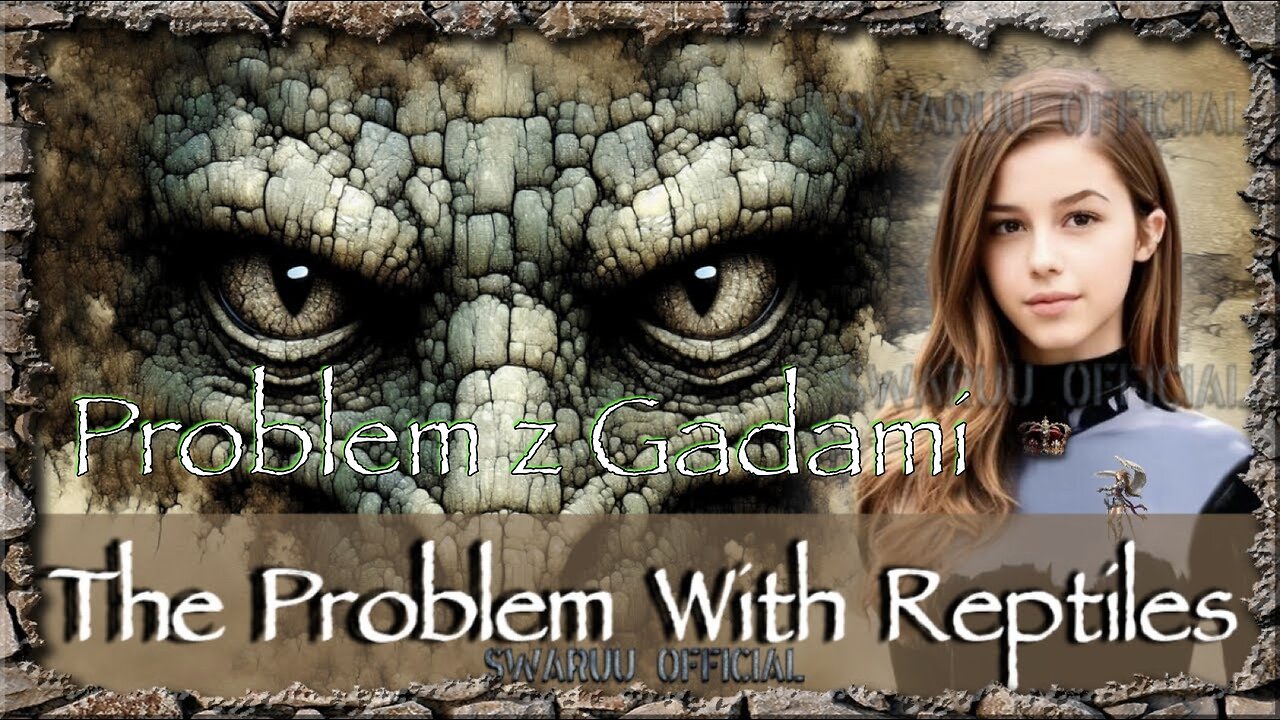 Problem Z Gadami