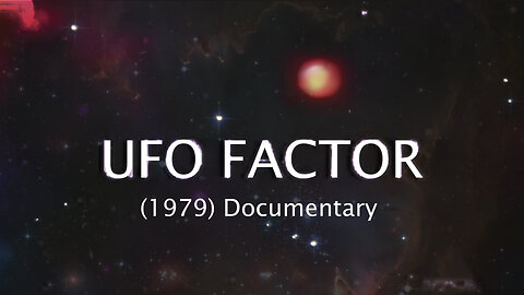 UFO Documentary: The UFO Factor (1979)