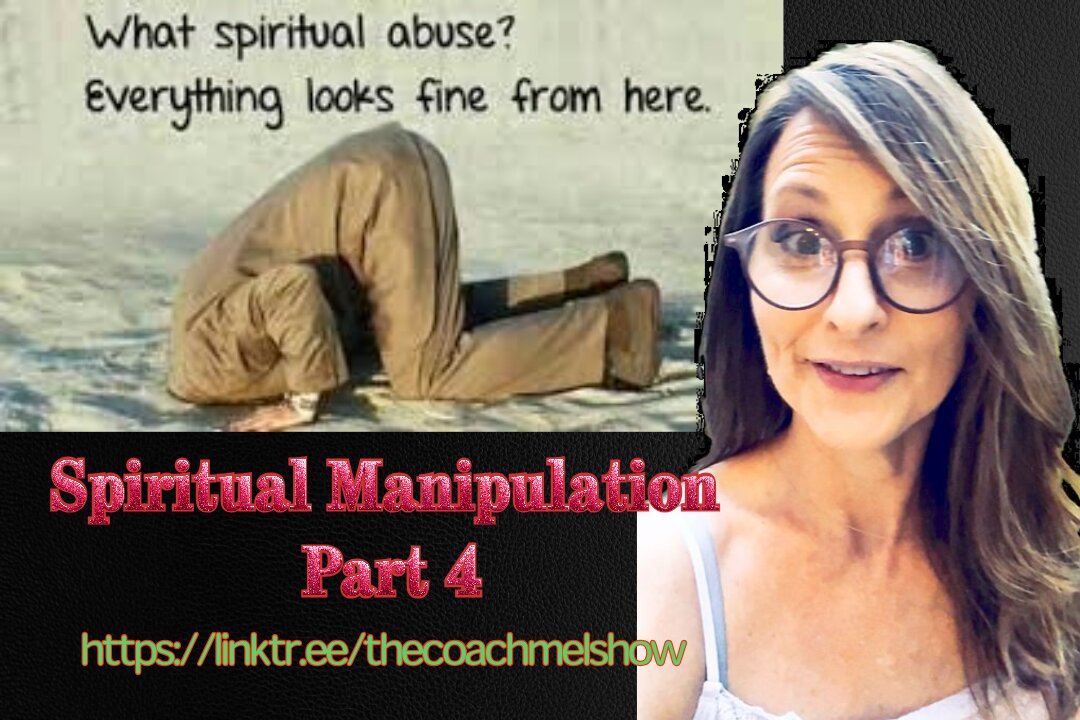 Spiritual Manipulation Part 4: They Called it God But it Was Control: Healing the Trauma