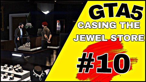 GTA V MISSION -#10 CASING THE JEWEL STORE (PS4 GAMEPLAY-NO COMMENTARY)