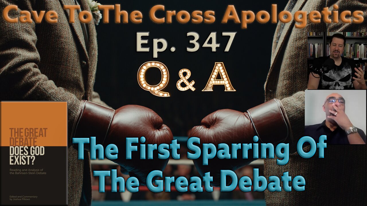 The First Sparring Of The Great Debate - Ep.347 - The Great Debate - The 1st Rebuttal