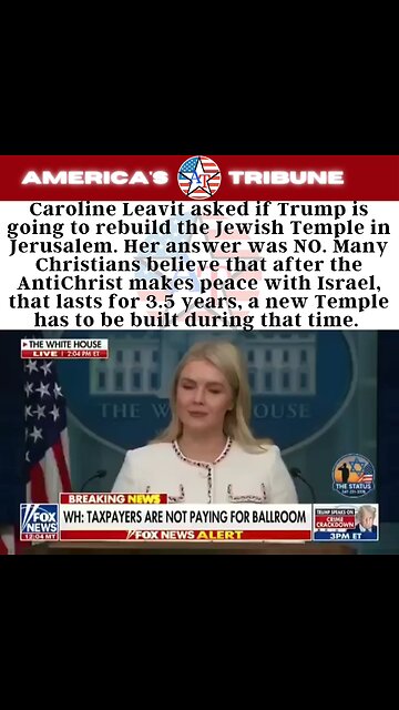 Caroline Leavit asked if Trump is going to rebuild the Jewish Temple in Jerusalem.