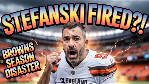 Browns FIRE Head Coach Kevin Stefanski After Another Horrendous Season?