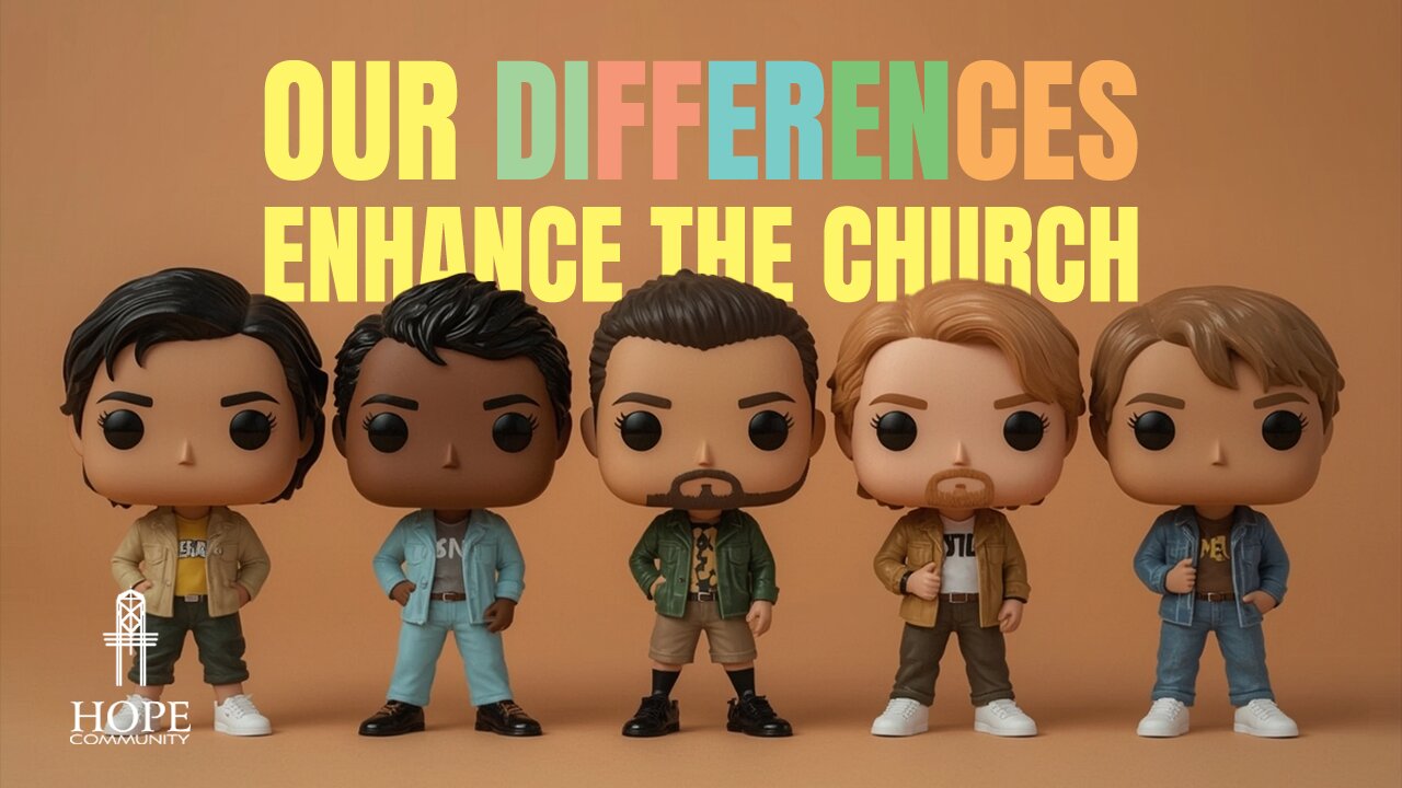 Our Differences Enhance the Church