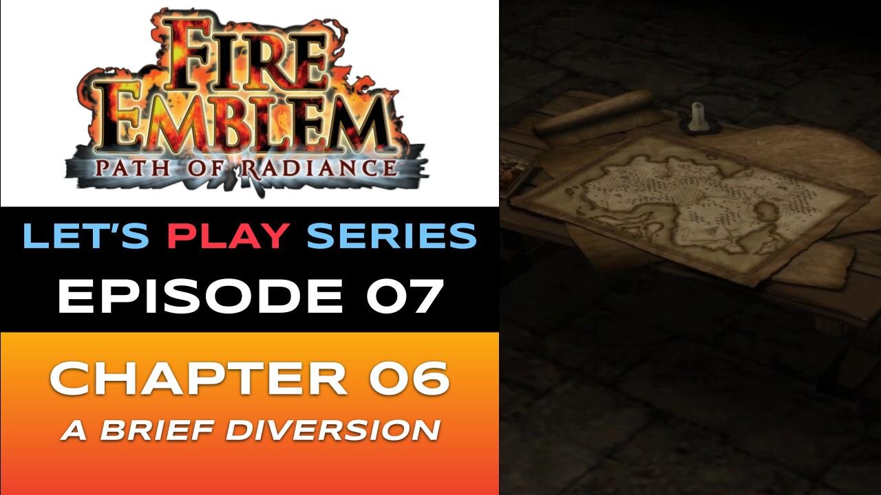 Fire Emblem: Path of Radiance (GC) - Episode 7/30 - Let’s Play Series - Full Gameplay