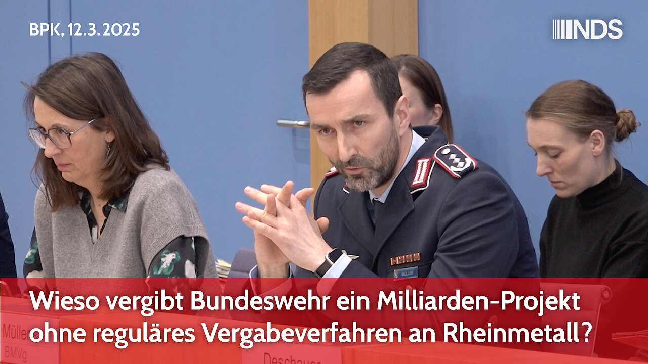 Wieso vergibt Bundeswehr ein Milliarden-Projekt ohne reguläres Vergabeverfahren an Rheinmetall? BPK