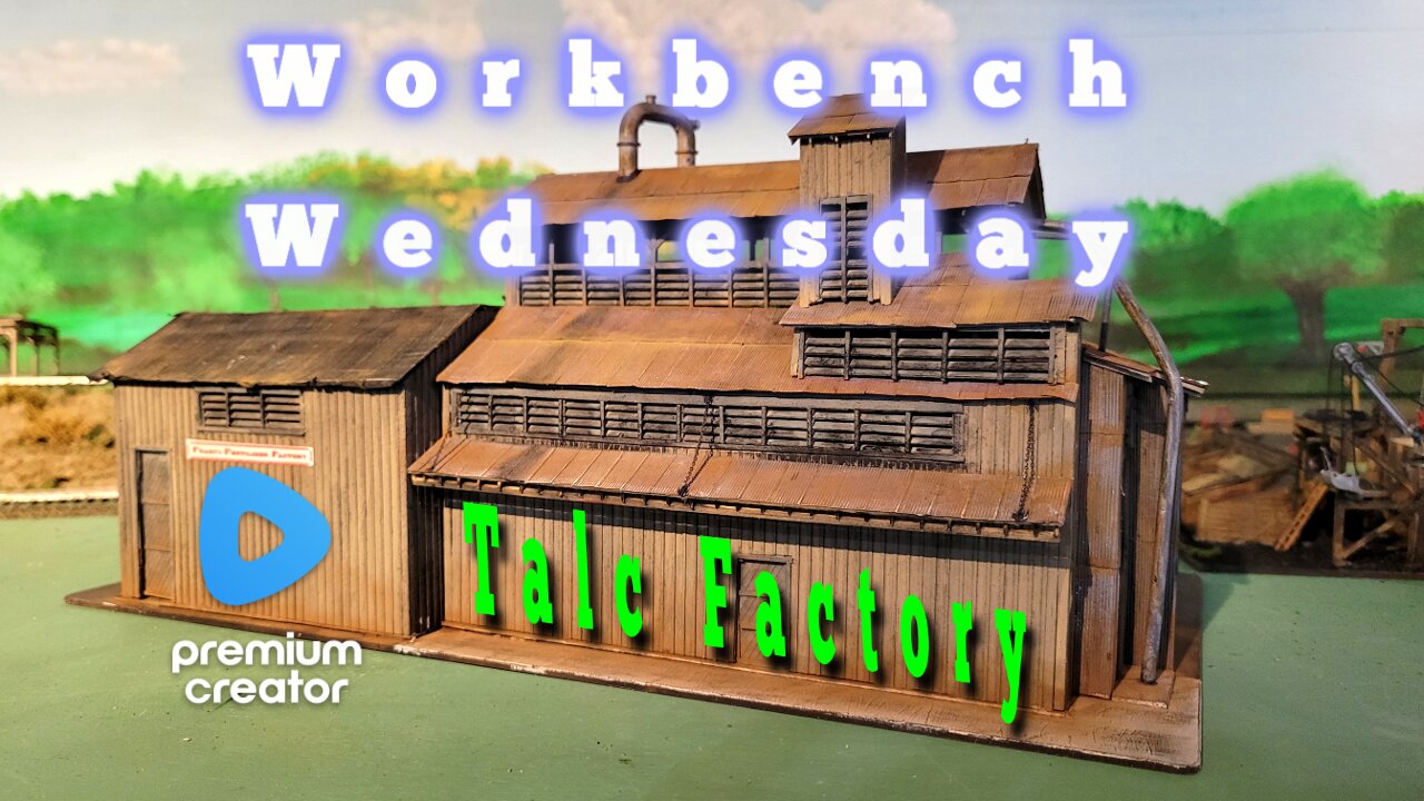 WRAPPING UP THE TALC FACTORY - Workbench Wednesday