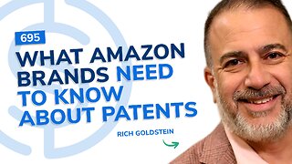 What Amazon Brands Need To Know About Patents | SSP #695