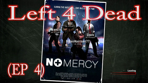 Left 4 Dead No Mercy (EP 4)