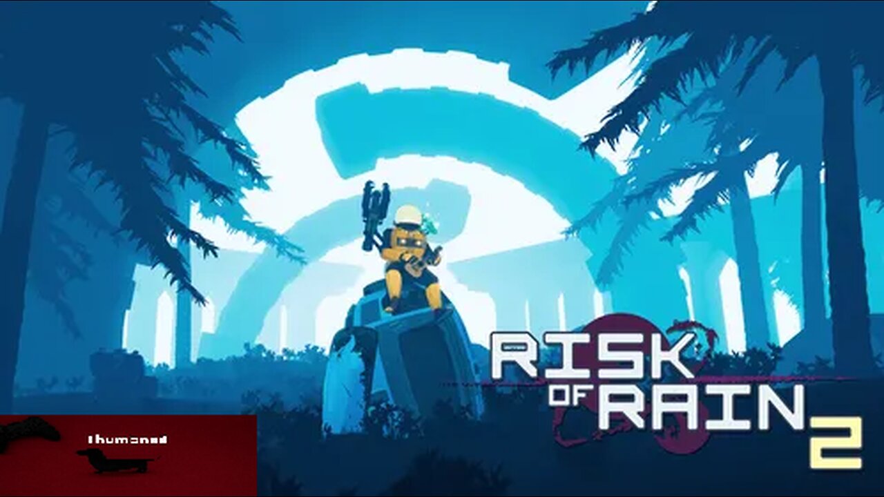 Risk of Rain 2 gameplay (Trying to crash the game again)