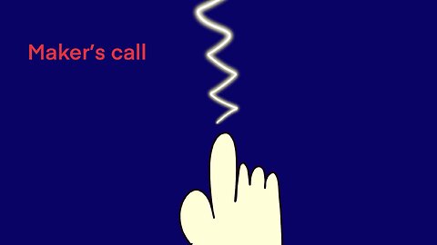 Maker’s call