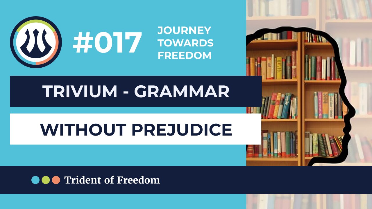 JTF #017 Trivium Method - grammar without prejudice