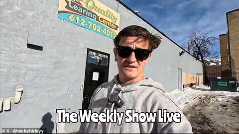 The Somalian daycare fraud discovered by Nick Shirley The Weekly Show Live 191
