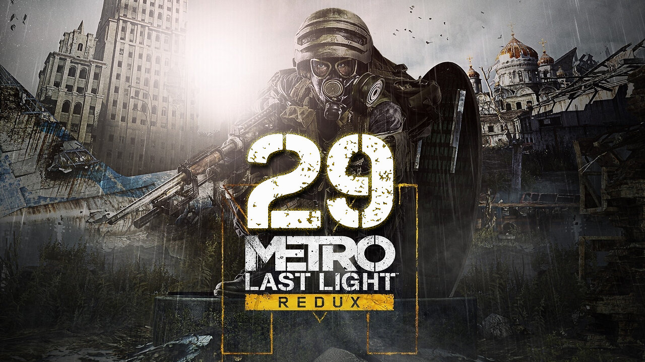 Metro Last Light Redux 029 Polis