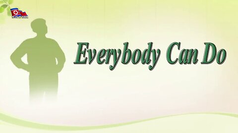 Everybody Can Do