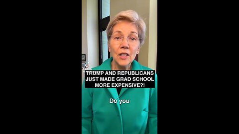 Elizabeth Warren explains how Trump made graduate school more expensive.