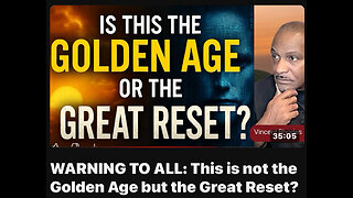 Is This Golden Age or the Great Reset
