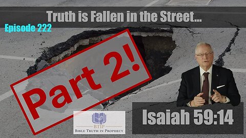 Episode 222 Truth is Fallen in the Street Part 2 with Dr Rob Lindsted