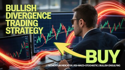 Bullish Divergence Trading Strategy | Momentum Indicator | RSI+MACD+Stochastic | Bullish Engulfing