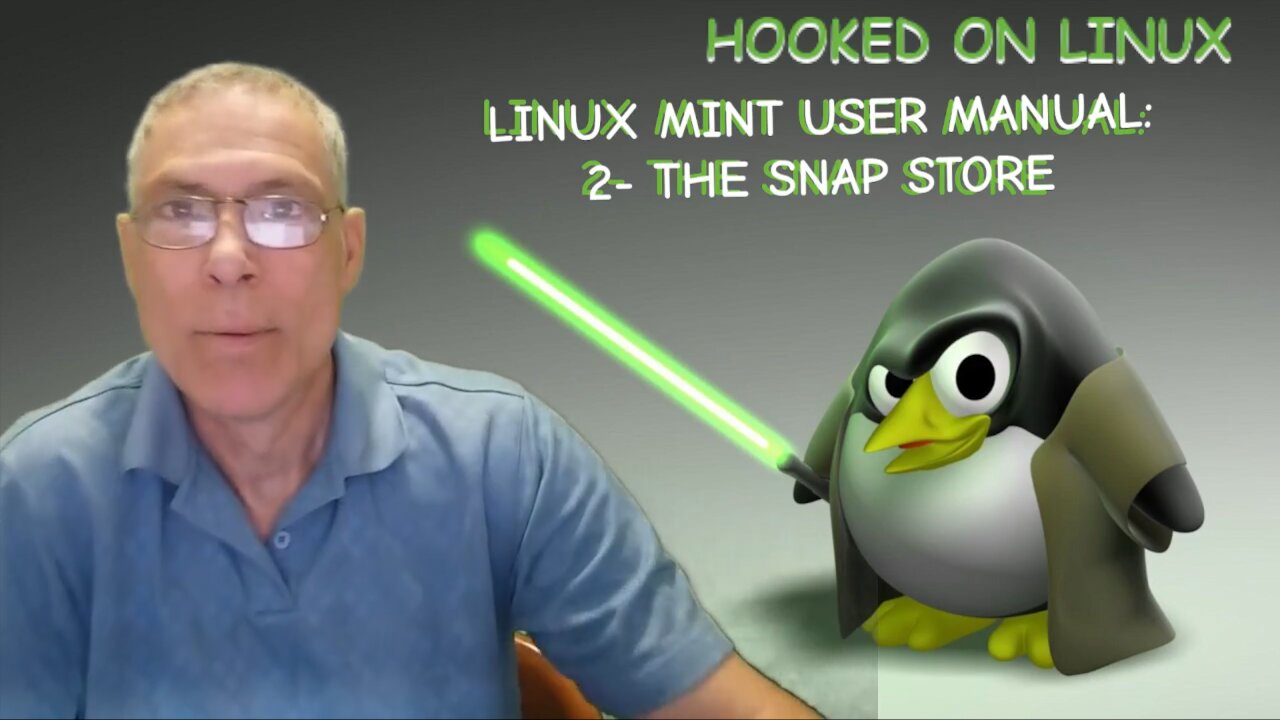 Linux Mint User Manual 2: The Snap Store