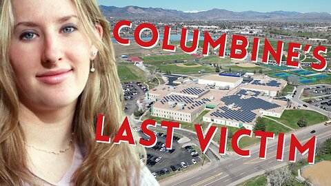 26 Years After Columbine - The Tragic End of Anne Marie Hochhalter